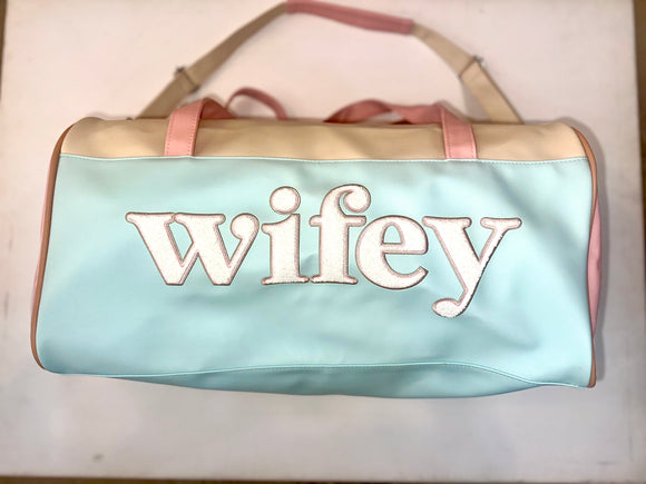 Wifey Duffle Bag